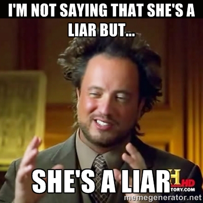 she's a liar